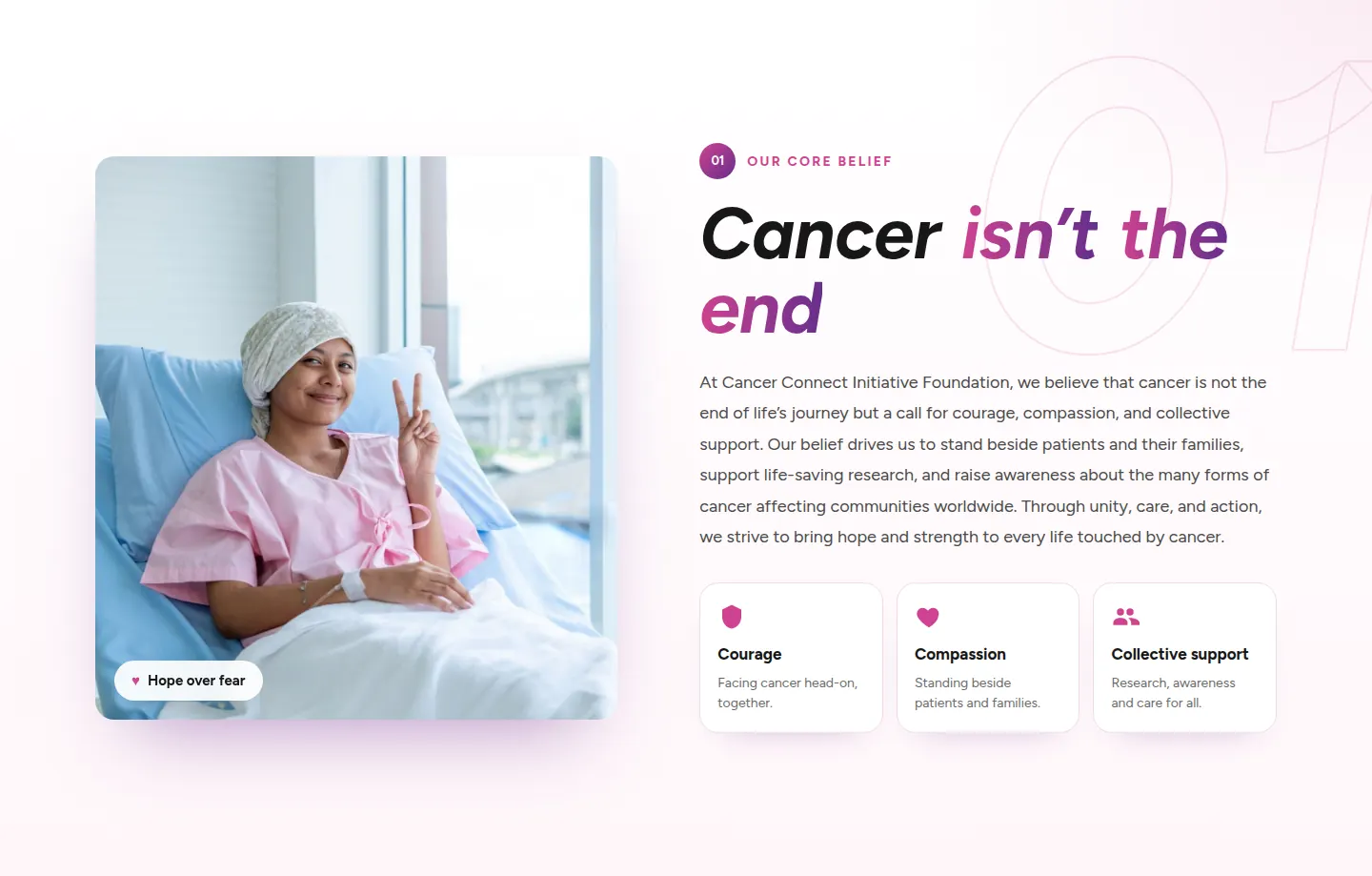 Our core belief section: Cancer isn't the end, with values of courage, compassion and collective support