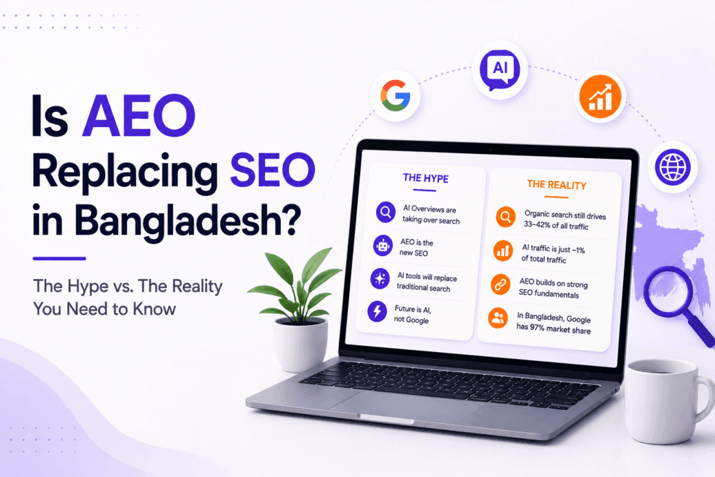 Is AEO Replacing SEO Separating Hype from Reality in the Bangladeshi Market
